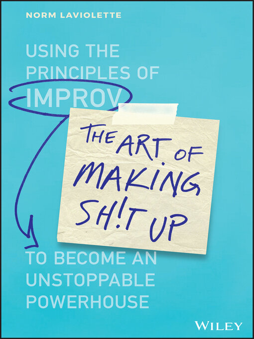 Cover image for The Art of Making Sh!t Up